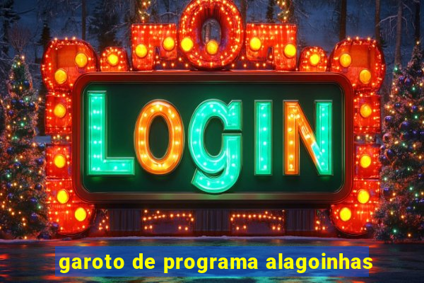 garoto de programa alagoinhas